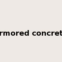 armored concrete是什么意思