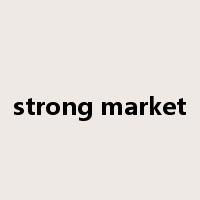 strong market是什么意思