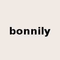 bonnily是什么意思