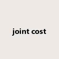 joint cost是什么意思