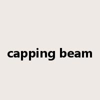 capping beam是什么意思