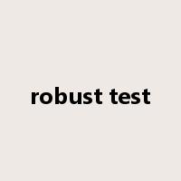 robust test是什么意思