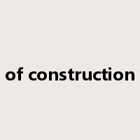 form of construction work是什么意思