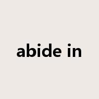 abide in是什么意思