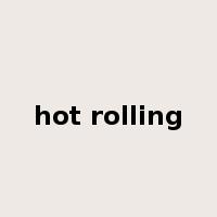 hot rolling是什么意思