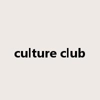 culture club是什么意思