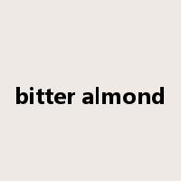 bitter almond是什么意思