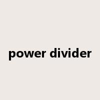 power divider是什么意思