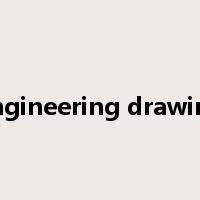 engineering drawing是什么意思