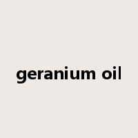 geranium oil是什么意思