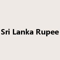 Sri Lanka Rupee是什么意思