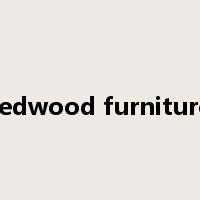 redwood furniture是什么意思