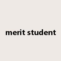 merit student是什么意思