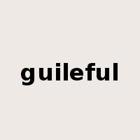 guileful是什么意思