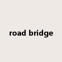 road bridge是什么意思