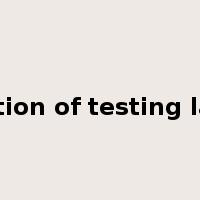 accreditation of testing laboratory是什么意思