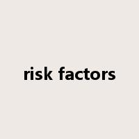 risk factors是什么意思