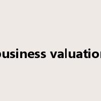 business valuation是什么意思
