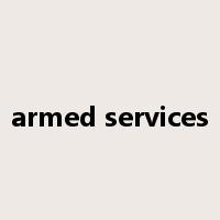 armed services是什么意思