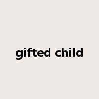 gifted child是什么意思
