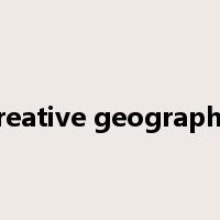 creative geography是什么意思