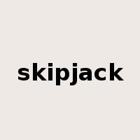 skipjack是什么意思