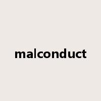 malconduct是什么意思