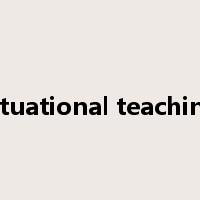 situational teaching是什么意思
