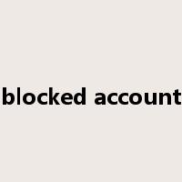 blocked account是什么意思