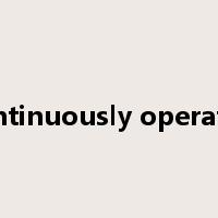 continuously operated是什么意思