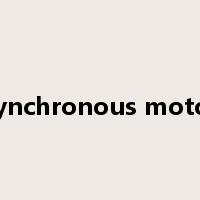 synchronous motor是什么意思