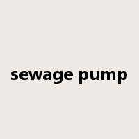sewage pump是什么意思