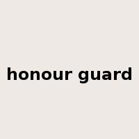 honour guard是什么意思