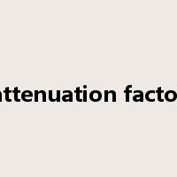 attenuation factor是什么意思