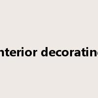 interior decorating是什么意思