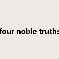 four noble truths是什么意思