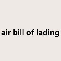 air bill of lading是什么意思