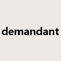 demandant是什么意思