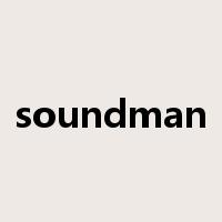 soundman是什么意思