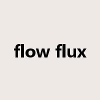 flow flux是什么意思