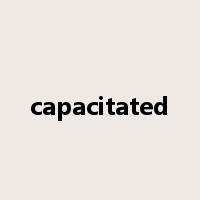 capacitated是什么意思
