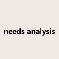 needs analysis是什么意思