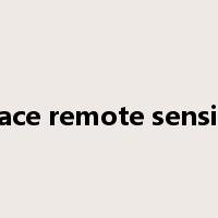 space remote sensing是什么意思