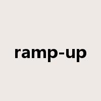 ramp-up是什么意思