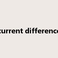 current difference是什么意思