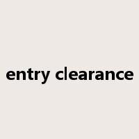 entry clearance是什么意思