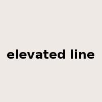 elevated line是什么意思