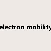 electron mobility是什么意思