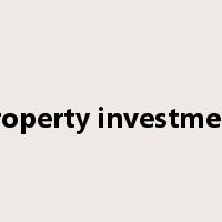 property investment是什么意思