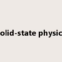 solid-state physics是什么意思
